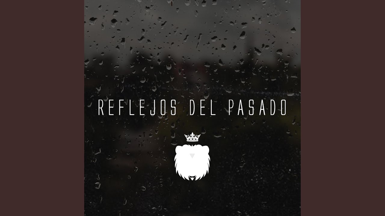 Reflejos del pasado