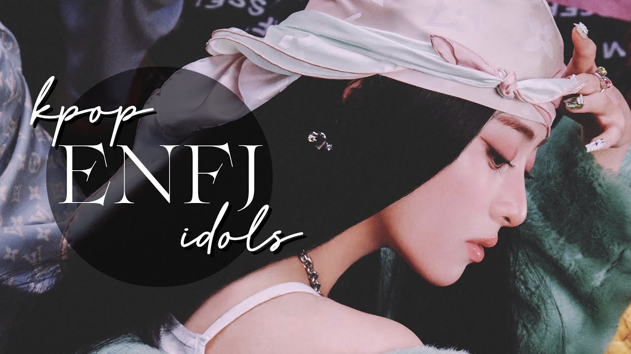 enfj kpop idols (kpop mbti series pt.14)