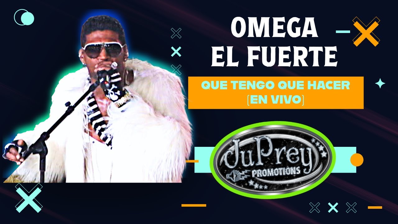 Omega El Fuerte | Que Tengo Que Hacer (En Vivo)