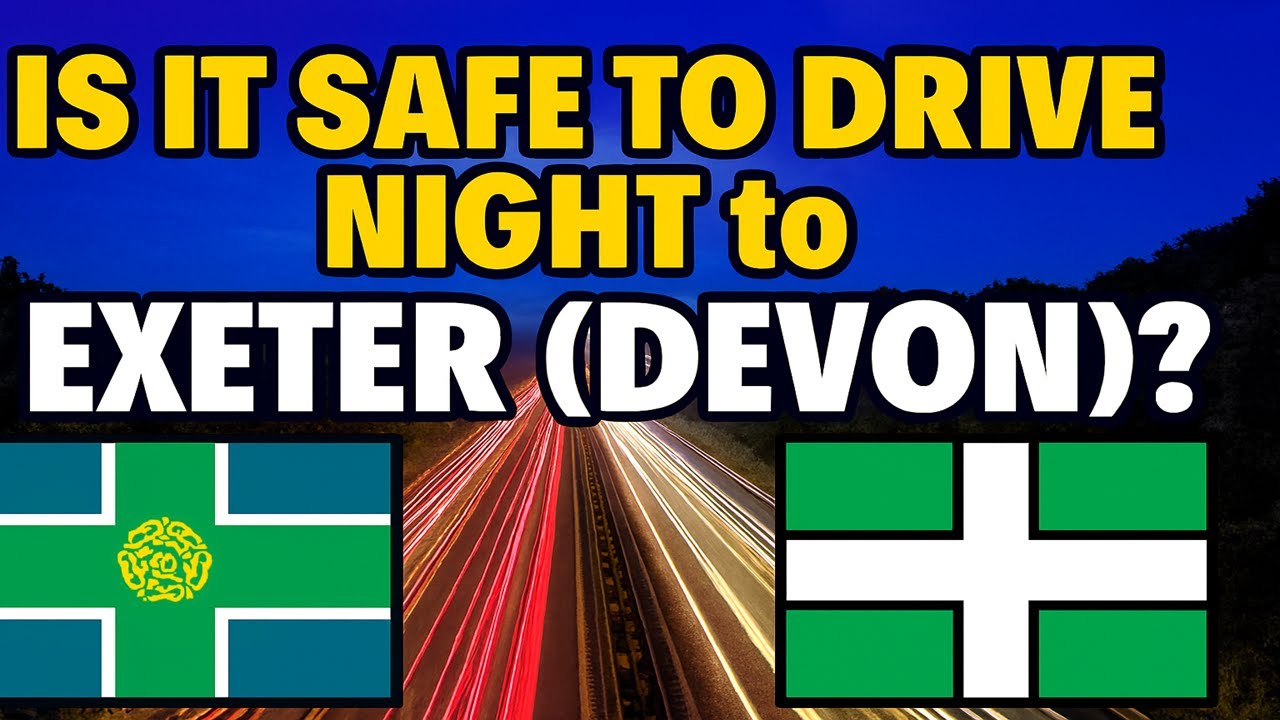 NIGHT DRIVE to EXETER! | 220 Miles & 4 Hours to UK Postcode EX31 (Derbyshire to North Devon)