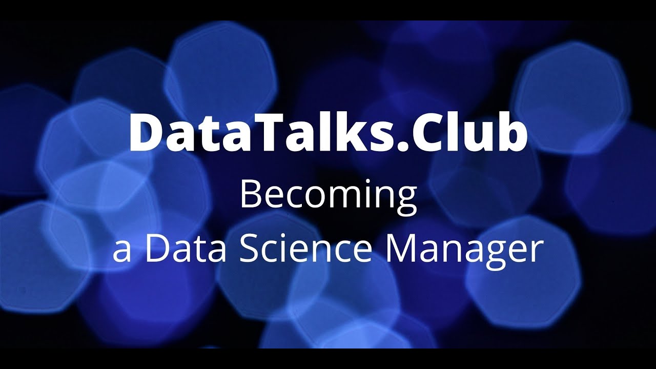 Becoming a Data Science Manager - Mariano Semelman