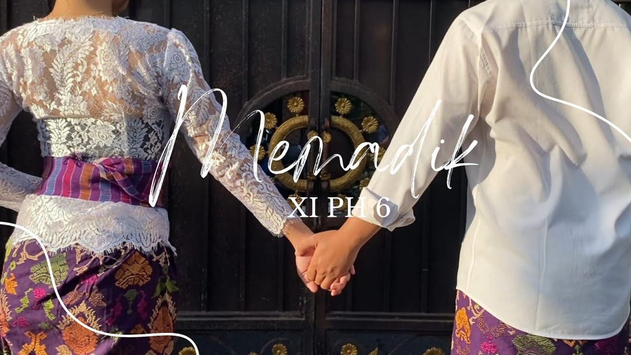 Memadik  || SMK PGRI 3 DENPASAR