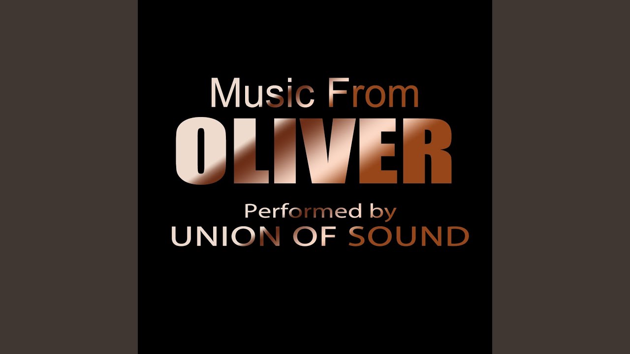 Where Is Love - from Oliver: The Musical