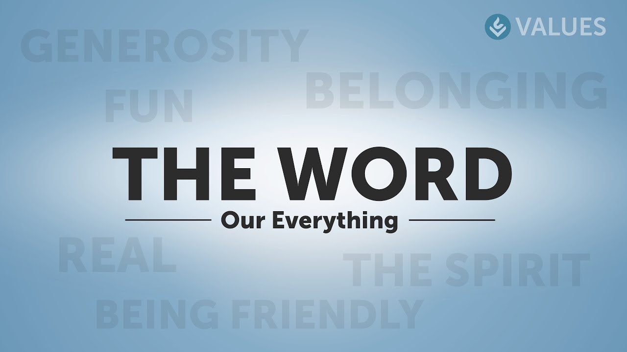 Values | The Word