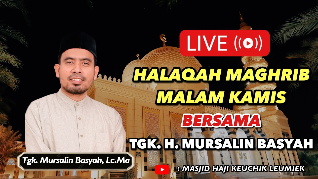 Kitab Tuhfatul Murid 'Ala Jauharah At-Tauhid (Pertemuan 52) - Tgk Mursalin Basyah Lc MA (15-10-2025)