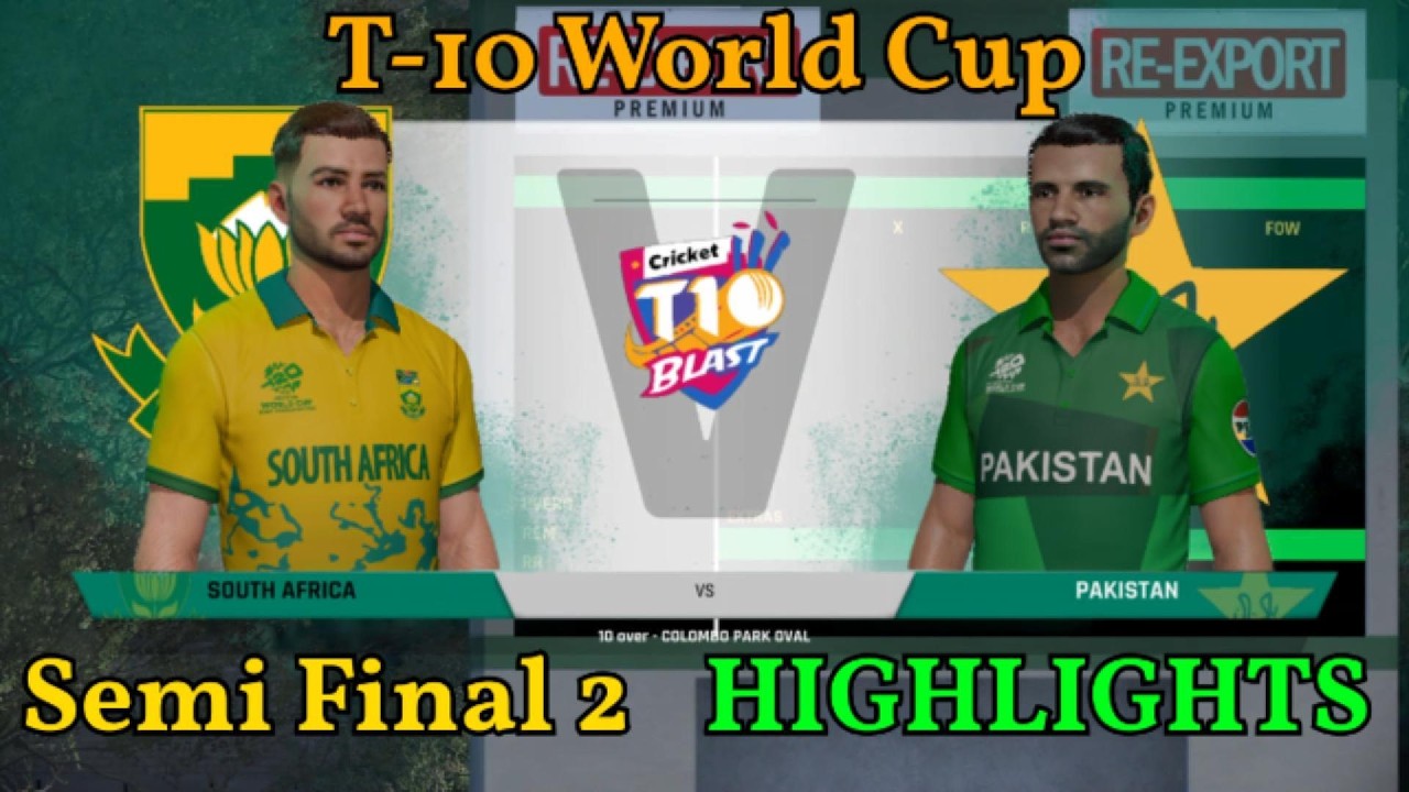 PAKISTAN vs SOUTH AFRICA | SEMI-FINAL |T10 WORLD CUP🏆