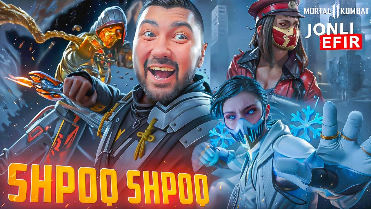 MORTAL KOMBAT 11 / SHPOQ SHPOQ BOSHLANDI! / JONLI EFIR