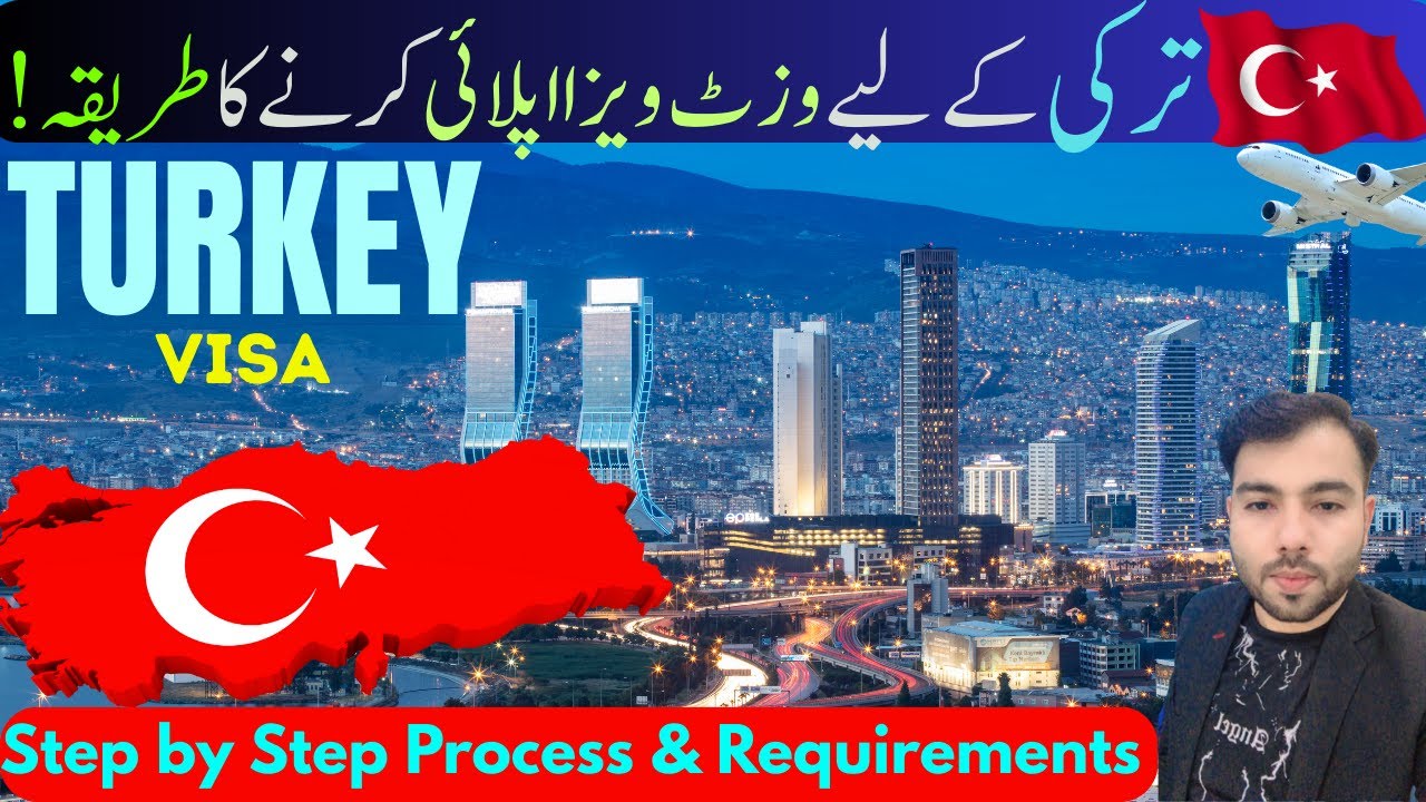 Turkey Visit Visa 2025 I How to Apply Turkey Visit Visa  step by step l Requirements & Fees 2025
