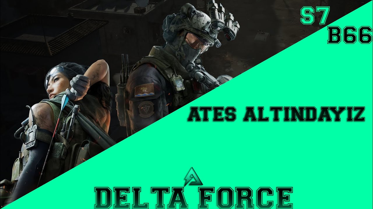 ATEŞ ALTINDAYIZ| DELTA FORCE | SEZON 7