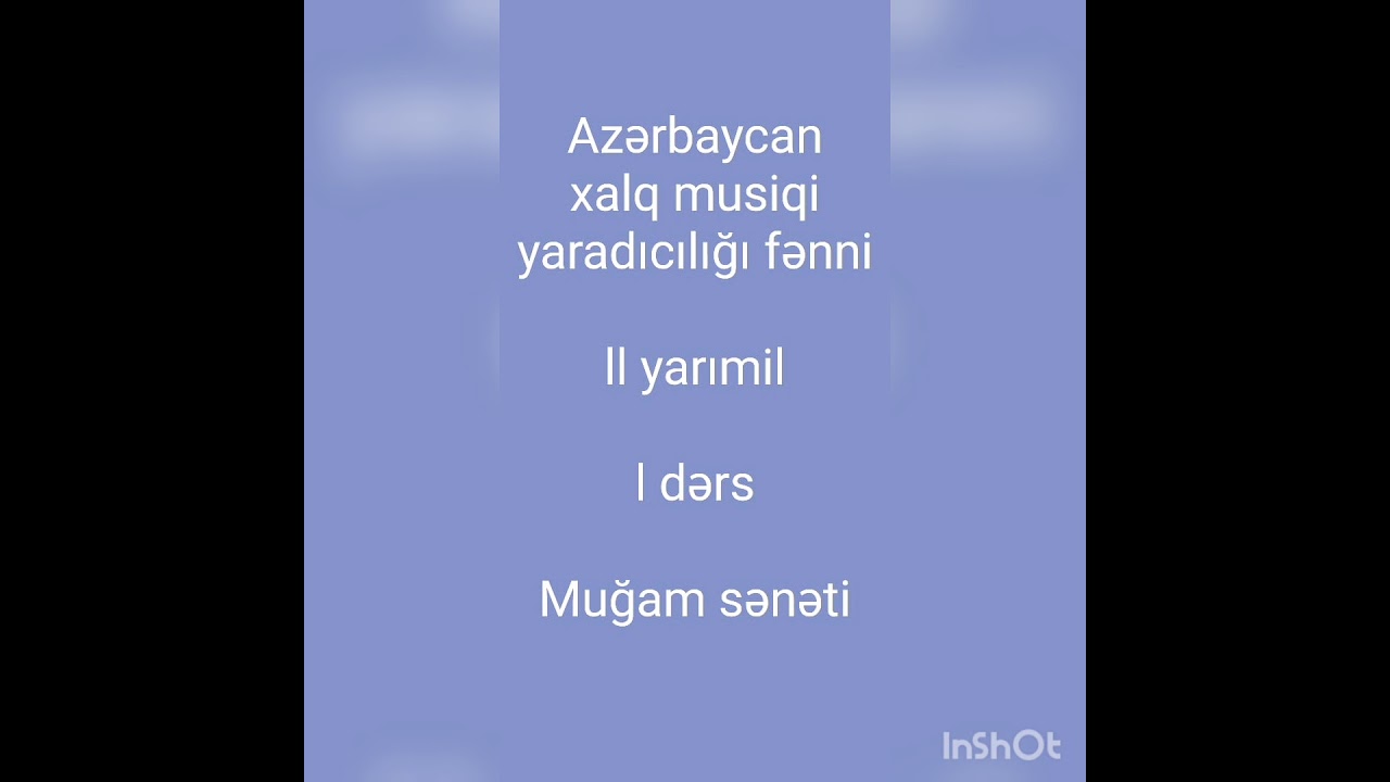 Azərbaycan xalq musiqi yaradıcılığı - ll yarımil - l dərs