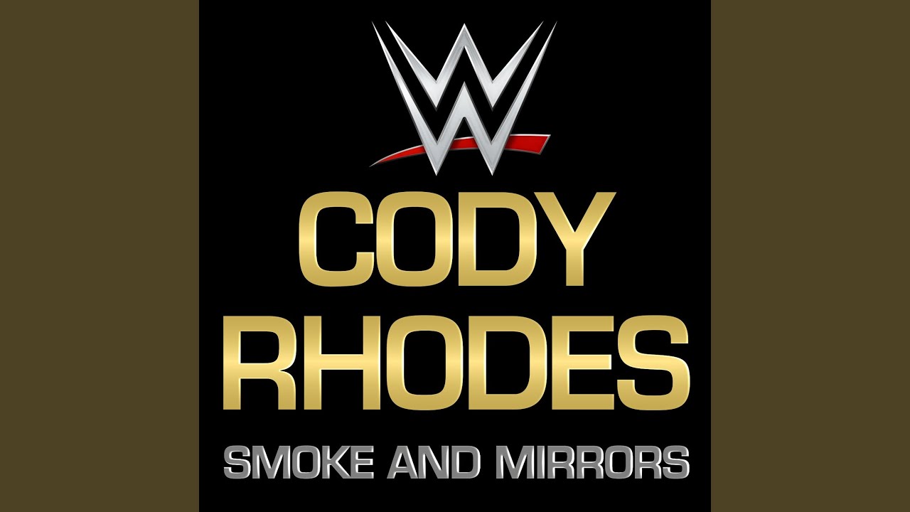 WWE: Smoke And Mirrors (Cody Rhodes)