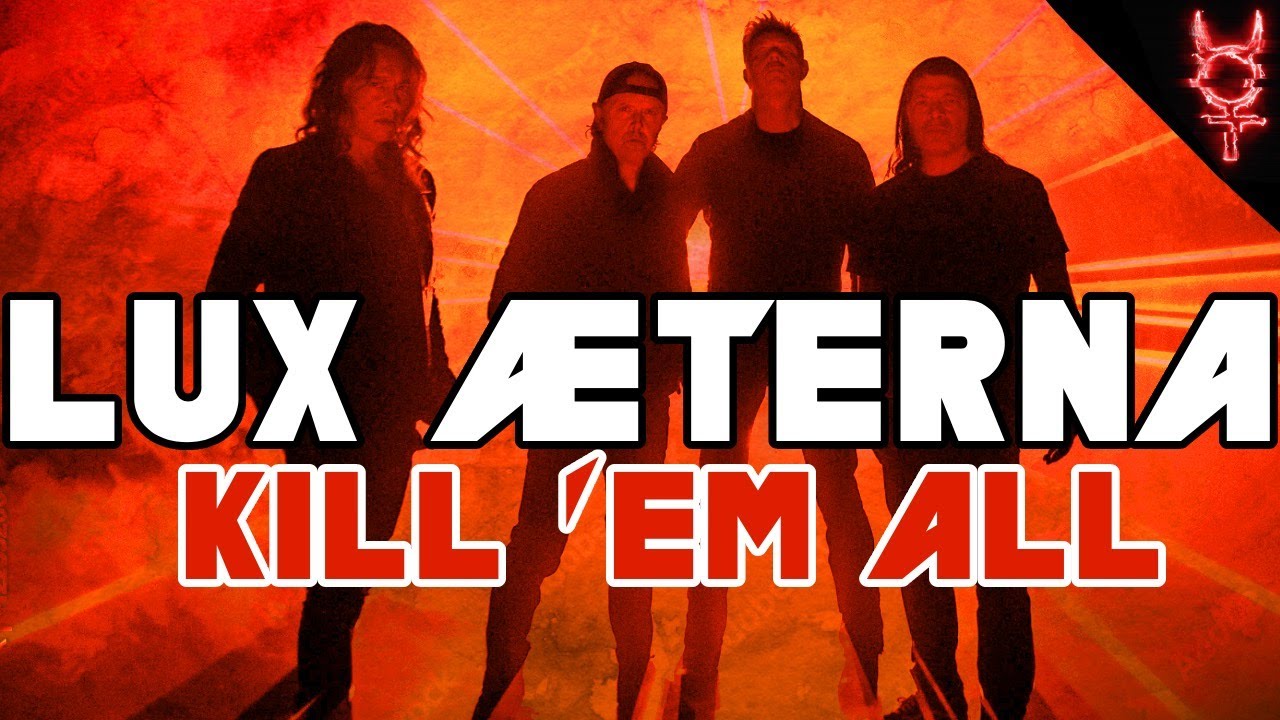 Что, если бы Lux &AElig;terna была на Kill 'Em All?