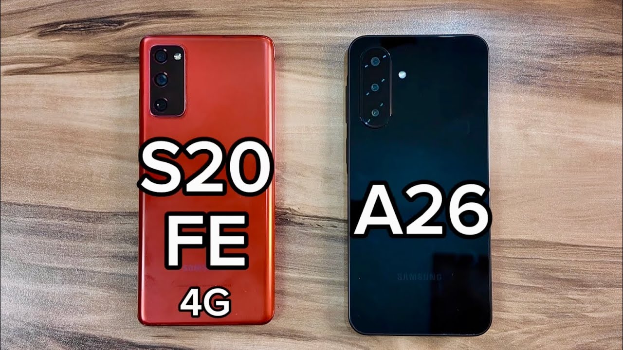 Samsung Galaxy A26 vs Samsung Galaxy S20FE 4G