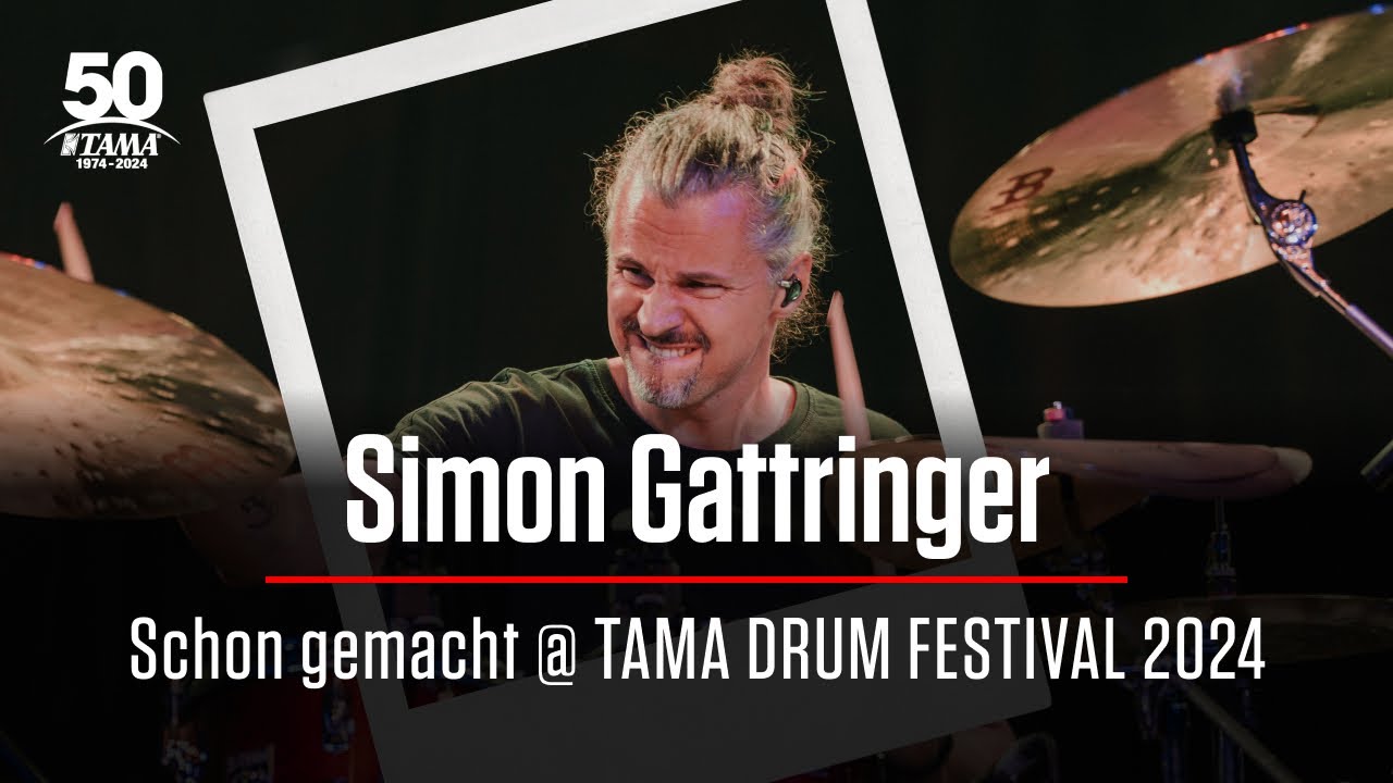 Simon Gattringer -  Schon gemacht @ 50th Anniversary TAMA Drum Festival