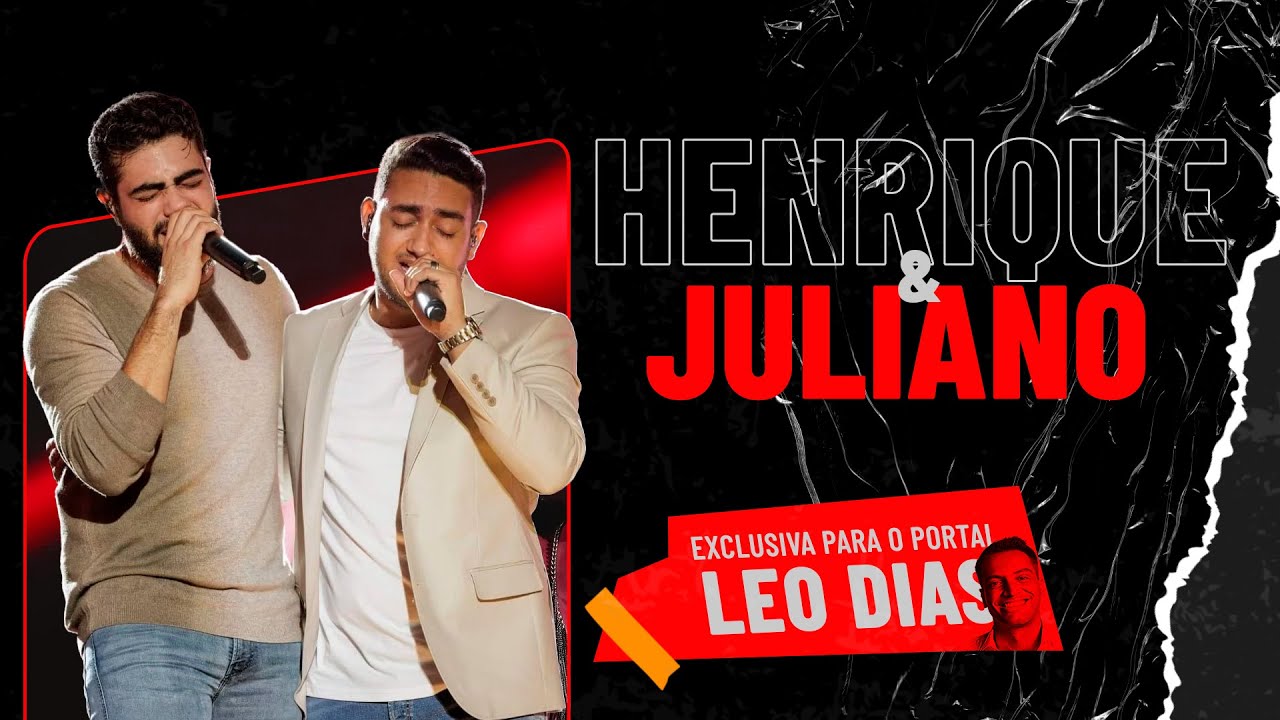 LEO DIAS ENTREVISTA HENRIQUE E JULIANO