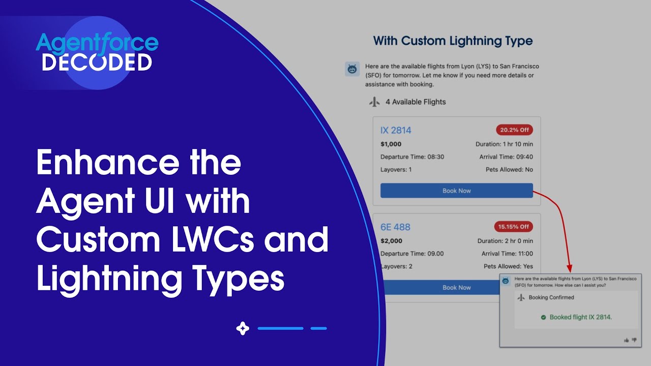 Enhance the Agent UI with Custom LWCs and Lightning Types | Agentforce Decoded