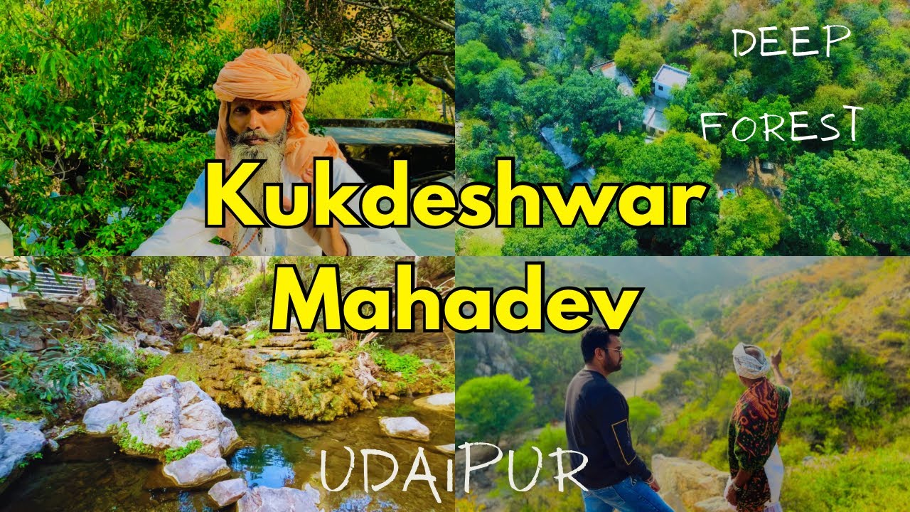 कुकड़ेश्वर महादेव जी ll Incredible Unknown Facts About kukdeshwar mahadev udaipur ll Forest Mountans