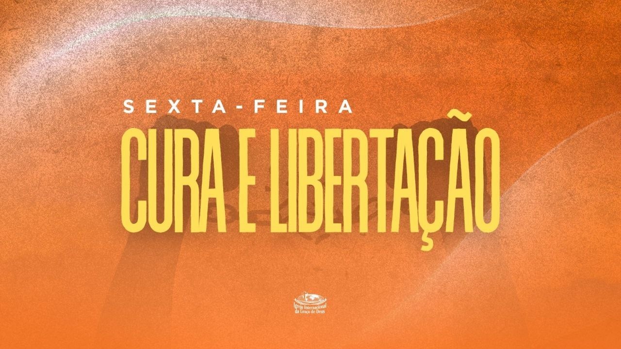 Sexta-Feira de Cura e Libertação - 09h (13/02/26)