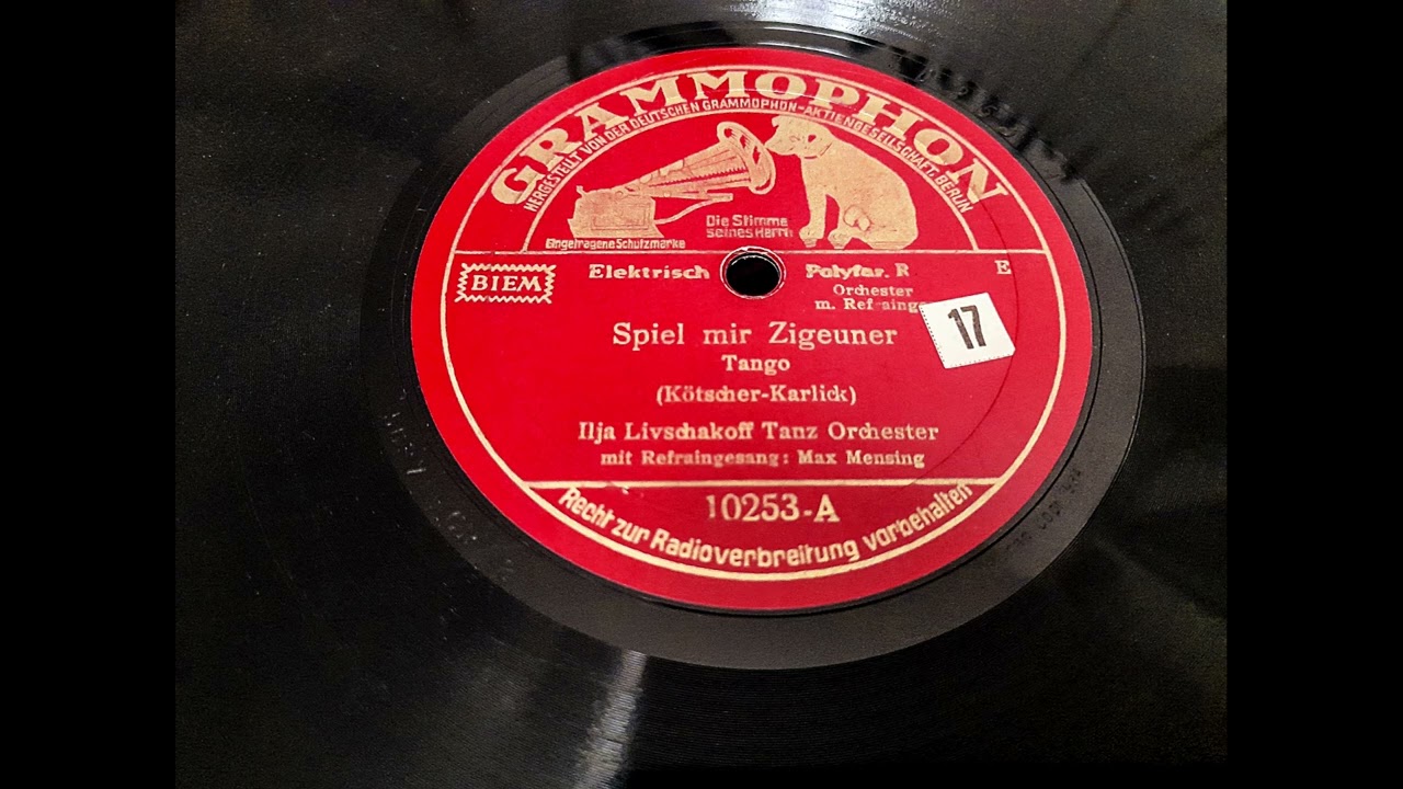 Spiel mir Zigeuner (Livschakoff - Mensing) 1934