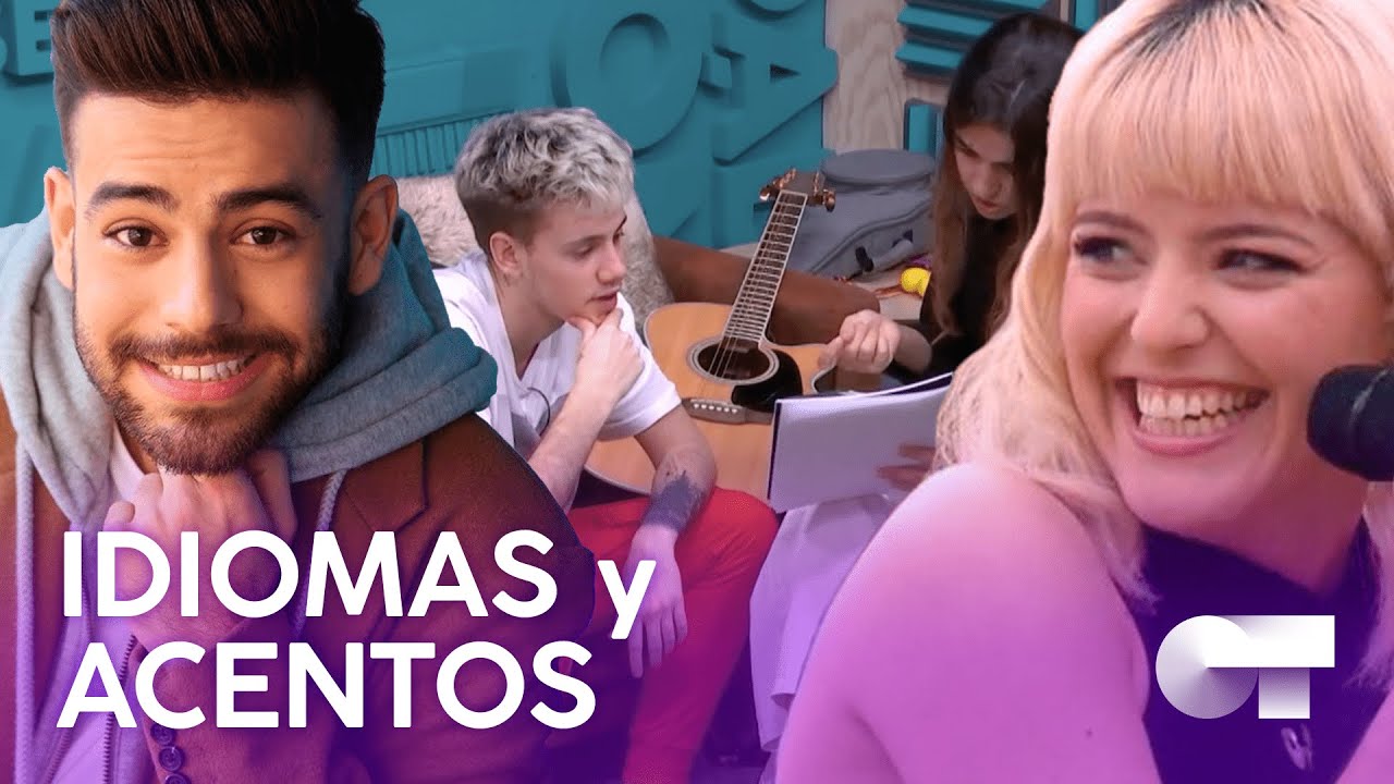 IDIOMAS y ACENTOS (parte 1) | OPERACIÓN TRIUNFO