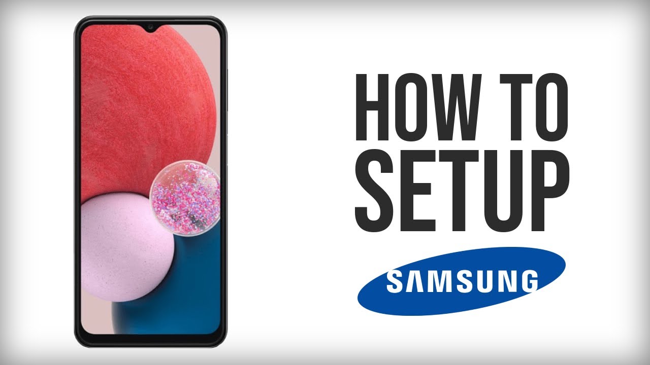 Samsung Galaxy A13 — как настроить и добавить SIM-карту