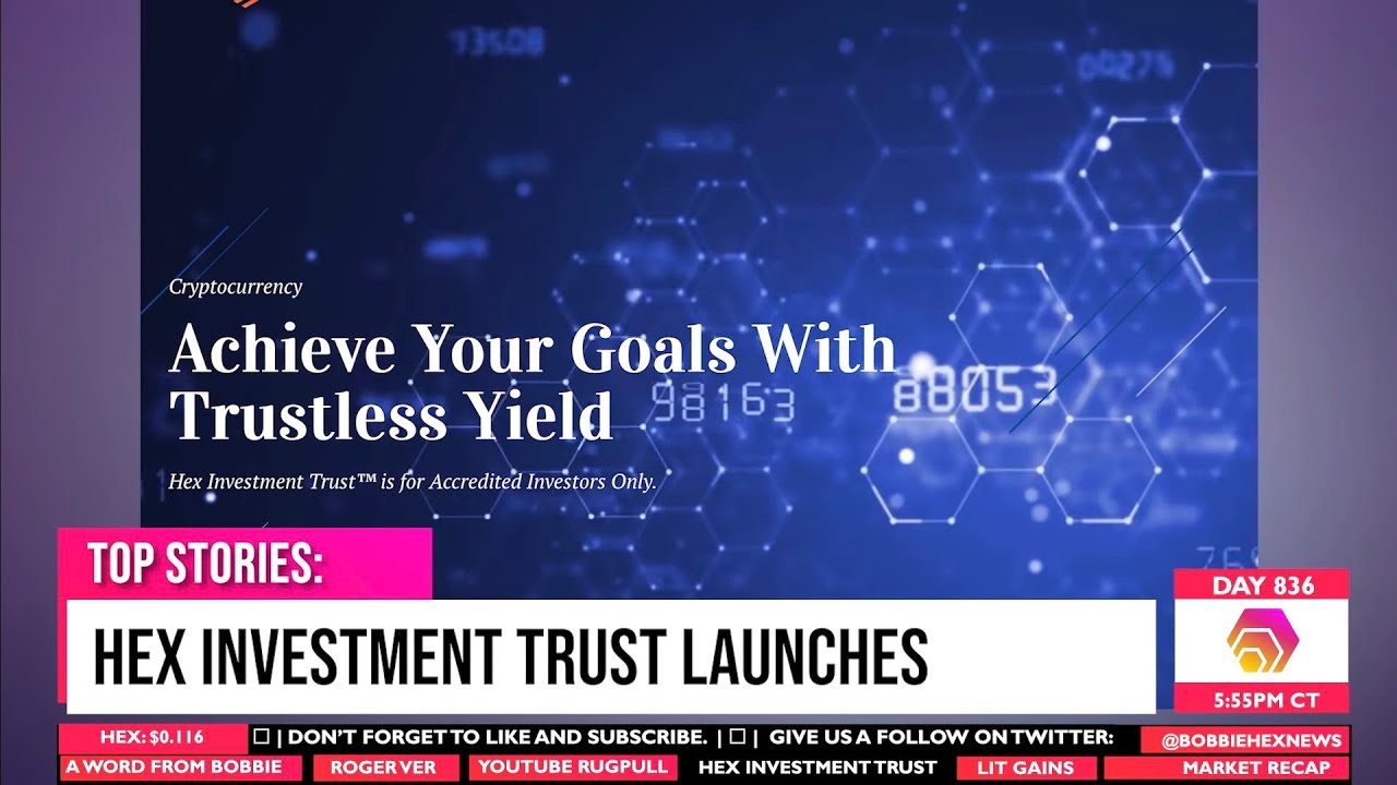 BREAKING NEWS: HEX Investment Trust is LIVE! - March 17, 2022