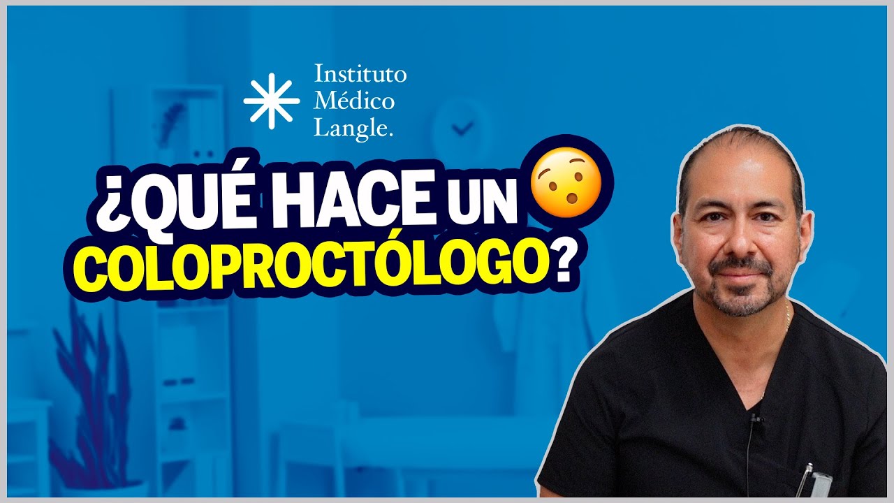 &iquest;Coloproctolog&iacute;a o Proctolog&iacute;a? y &iquest;Qu&eacute; estudia?