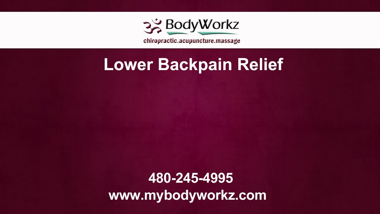 Mesa Lower Back Pain Relief | BodyWorkz