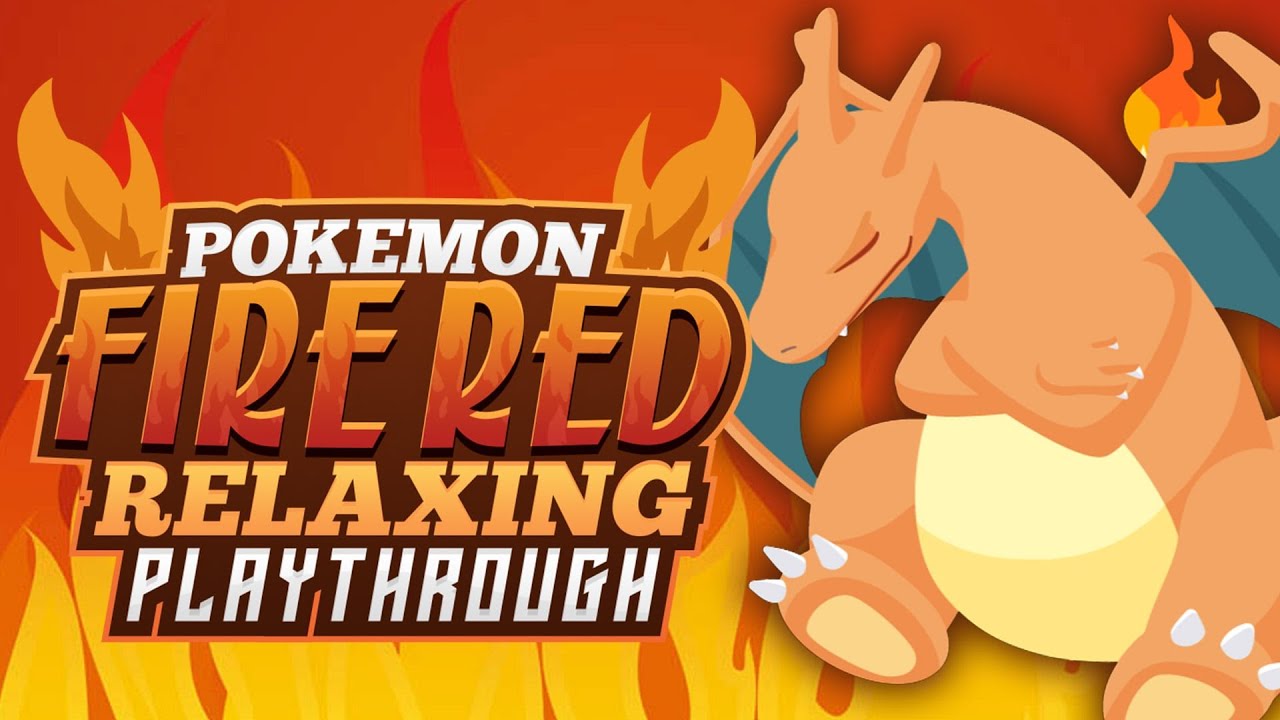 Pokemon FireRed - Relaxing Playthrough - LIVE