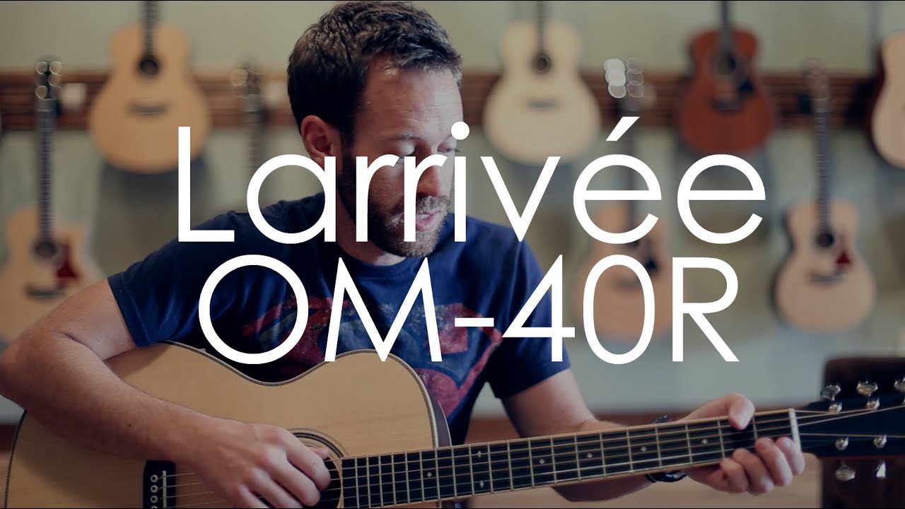 Larrivee OM-40R