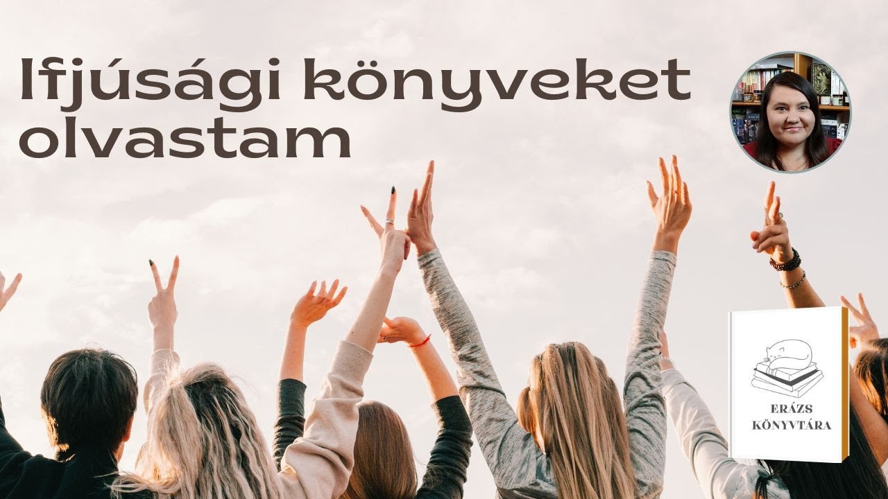 Ifjúsági könyveket olvastam