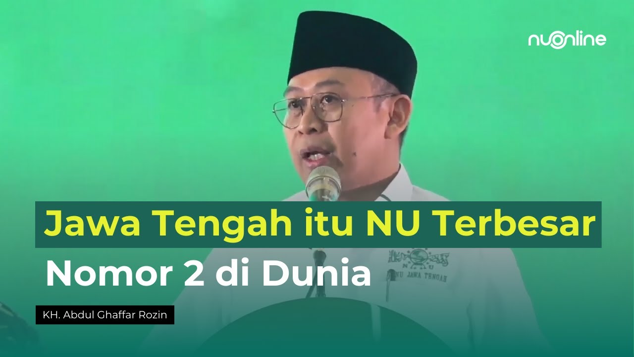 Ekslusif Sambutan Ketum PWNU Jawa Tengah KH Abdul Ghaffar Rozin (Gus Rozin) Periode 2024-2029