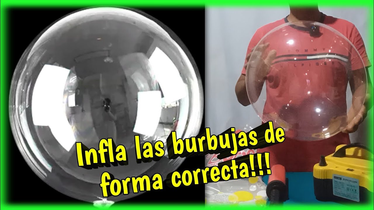 🎈 Como INFLAR un globo BURBUJA de forma correcta ✨| Como inflar globos transparentes 😊