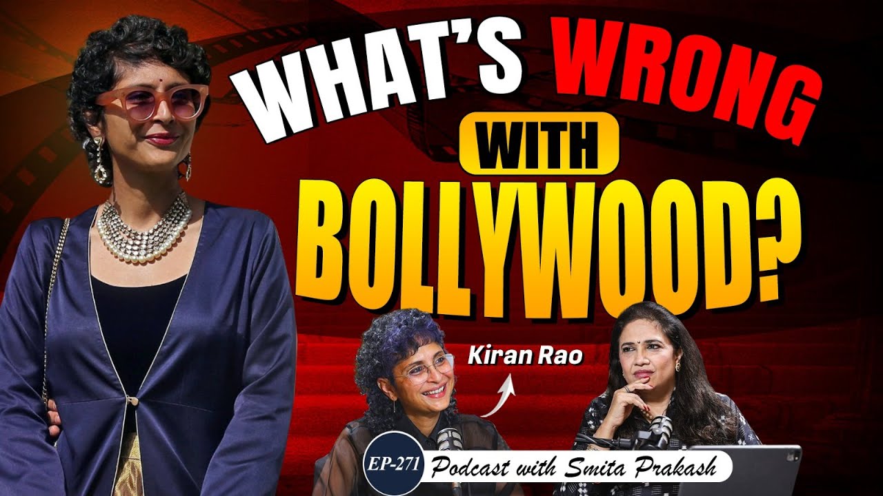 EP-271 | Kiran Rao on South Cinema vs. Bollywood, Divorce with Aamir, Patriarchy, and More