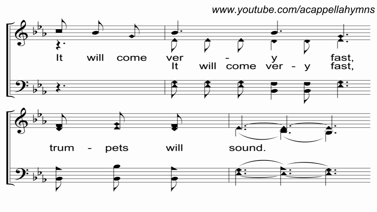 Jesus Is Coming Soon (Original 1942 Rhythms) - A Cappella Hymn