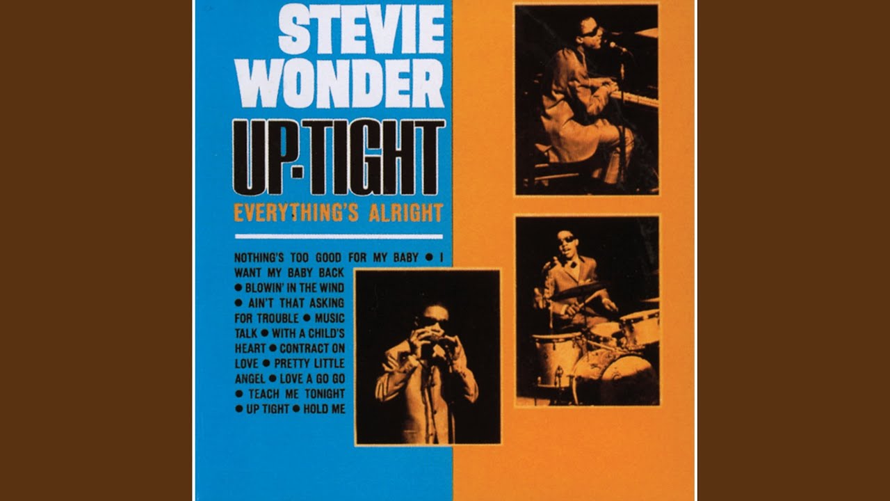 Uptight (Everything's Alright)