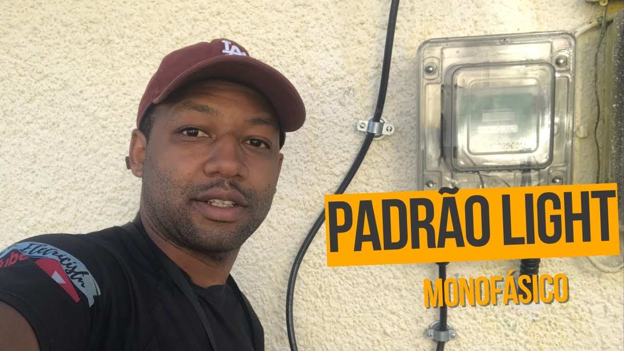 MONTAGEM DE PADRÃO LIGHT MONOFÁSICO