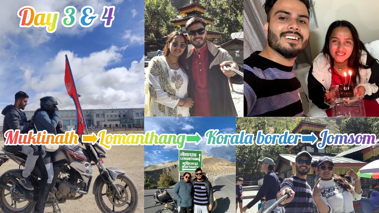 Day 3&4 || Bike ride || Jomsom ➡️ Muktinath➡️Lomanthang ➡️Korala border ➡️Jomsom 