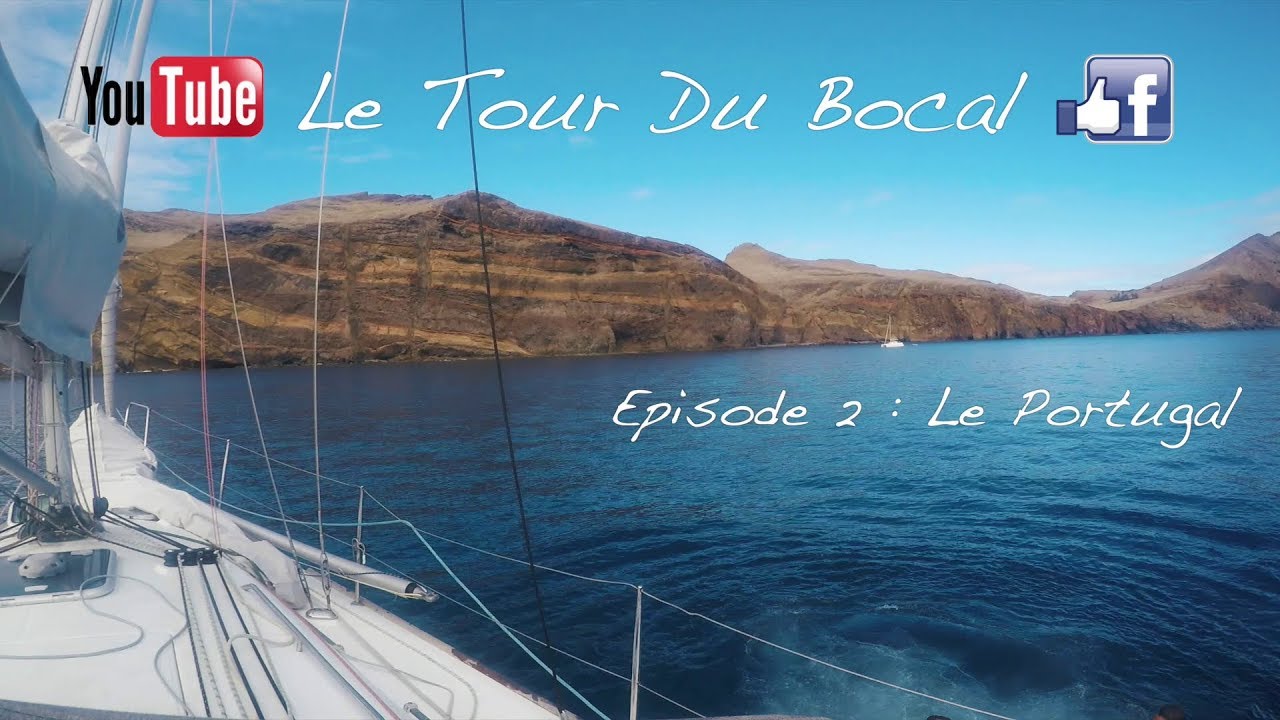 EP. 3 - Le Tour Du Bocal -  Le Portugal