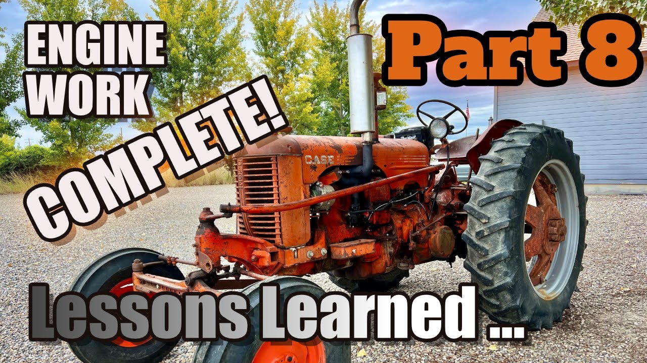 1952 Case DC - Part 8, Final Assembly and First Start