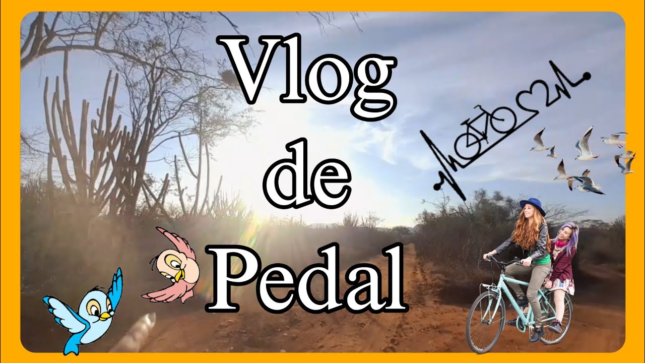 Vlog de Pedal