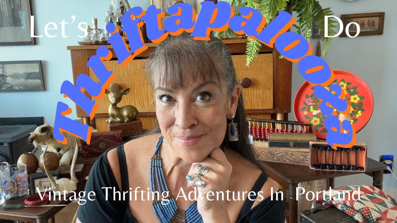 Настало время THRIFTAPALOOZA! 4 дня непрерывного шопинга в Портленде — рай для винтажных секонд-х...
