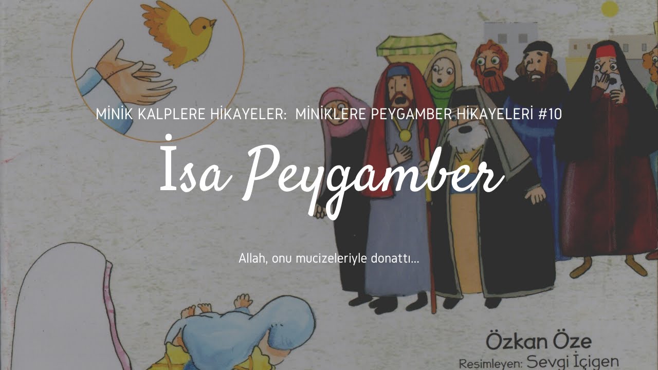 Peygamber Hikayeleri - 10. İsa Peygamber