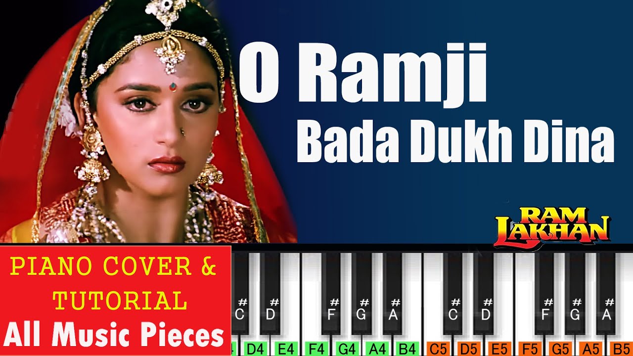O Ramji Bada Dukh Dina Piano Tutorial | Ram Lakhan (1989) | Hindi Piano Notation