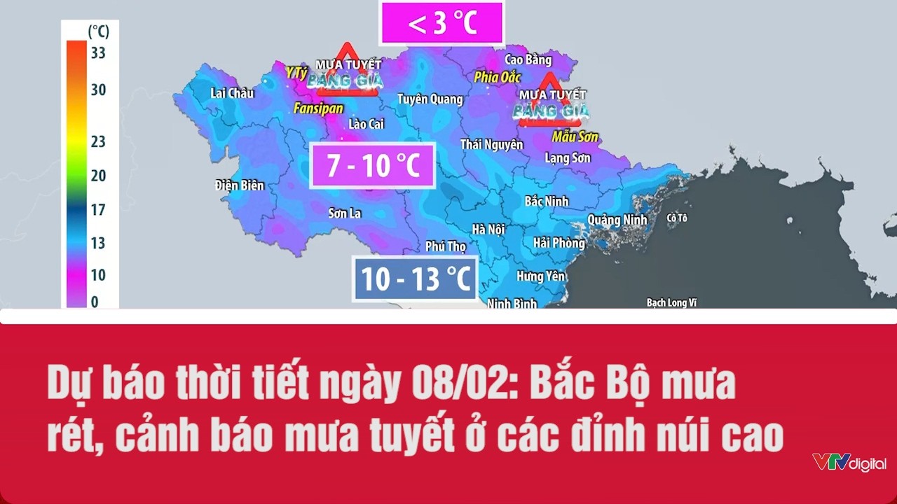 Dự báo thời tiết ngày 08/02: Bắc Bộ mưa rét, cảnh báo mưa tuyết ở các đỉnh núi cao | VTV24
