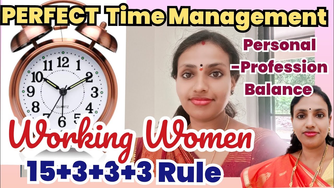 24 Hours=15+3+3+3 RULE, WORKING WOMEN,  Daily ಹೀಗೆ Divide ಮಾಡ್ಕೋಬೇಕು 👍🏻#timemanagement #workingmom 