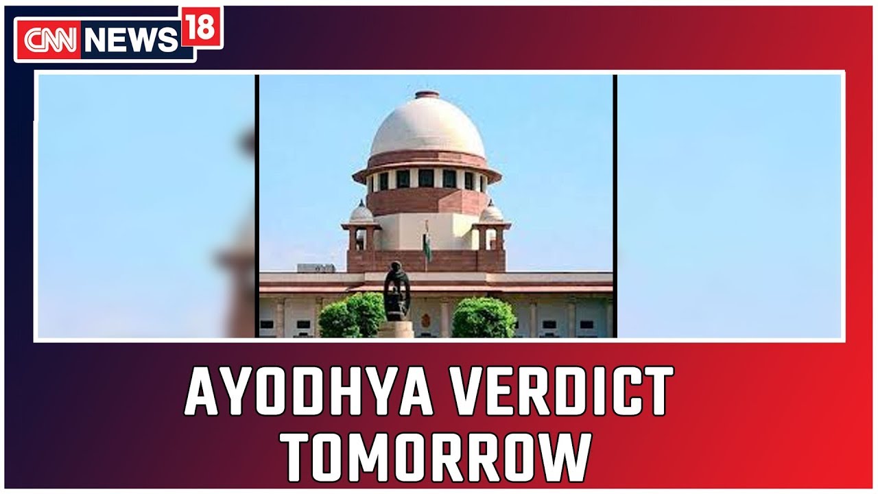5 Judge Bench Headed By CJI To Deliver Ayodhya Verdict Tomorrow