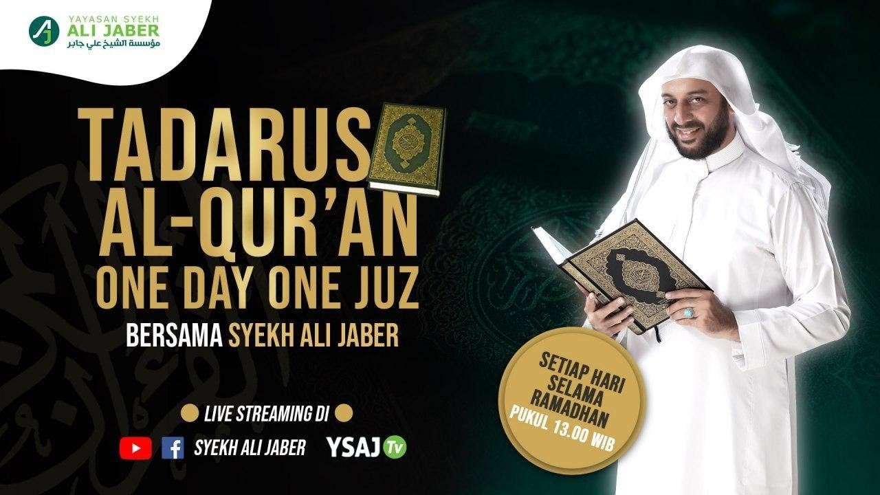 TADARUS AL QURAN JUZ 24 - SYEKH ALI JABER
