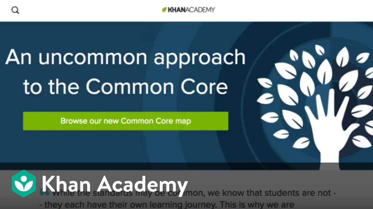 Khan Academy and the Common Core