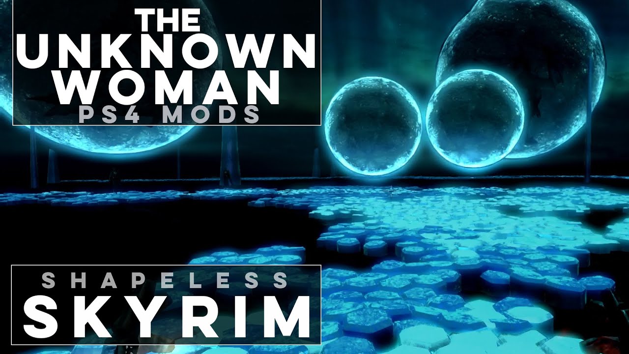 Пещера Неизвестной Женщины - Моды Shapeless Skyrim для PS4 (Эпизод 165)